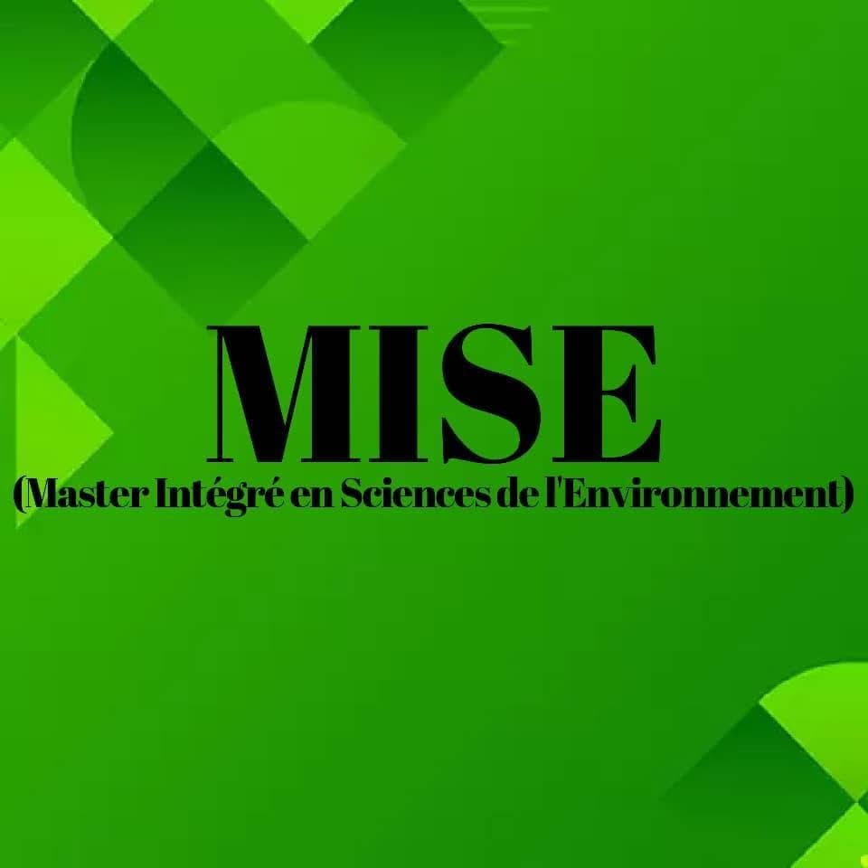 MASTER INTÉGRÉ EN SCIENCES DE L'ENVIRONNEMENT (MISE)