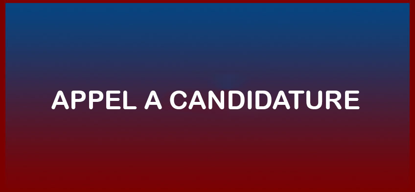 APPEL A CANDIDATURE